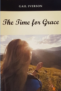 Paperback The Time for Grace Book