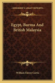 Paperback Egypt, Burma And British Malaysia Book