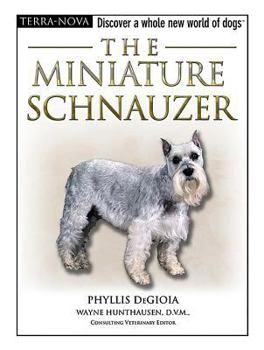 Hardcover The Miniature Schnauzer [With DVD] Book