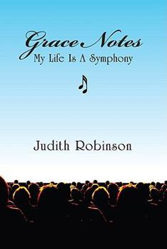 Paperback Grace Notes: My Life Is a Symphony Book