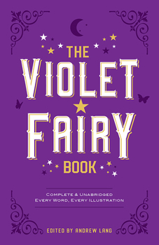 The Violet Fairy Book - Book  of the Rainbow Fairy Books