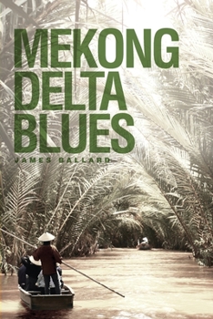 Paperback Mekong Delta Blues Book