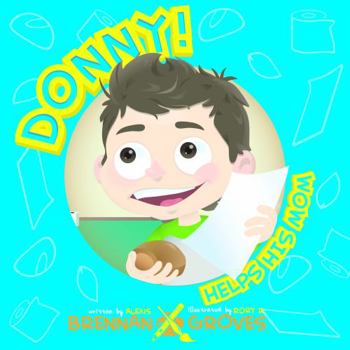 Paperback Donny! Helps His Mom Book