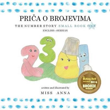 Paperback The Number Story 1 PRIČA O BROJEVIMA: Small Book One English-Serbian [Serbian] Book