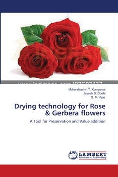 Paperback Drying technology for Rose & Gerbera flowers Book