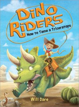 Paperback How to Tame a Triceratops Book