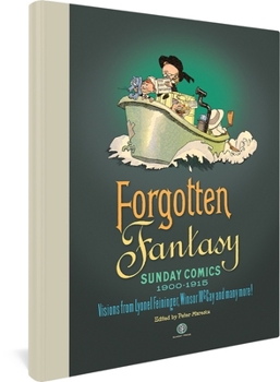Hardcover Forgotten Fantasy: Sunday Comics 1900-1915 Book