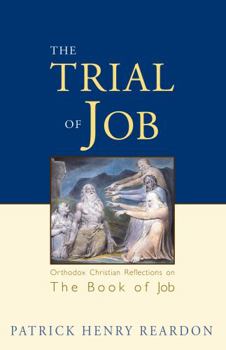 Paperback Trial of Job: Orthodox Christian Reflections on the Book of Job Book