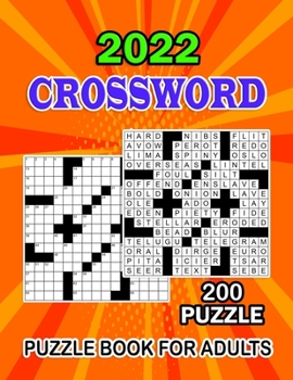 Paperback 2022 Crossword Puzzle Book For Adults: Large-print Awesome Crossword Puzzle Book For Puzzle Lovers Adults And Seniors Book