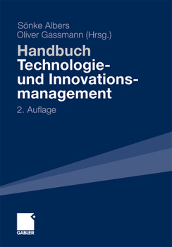 Hardcover Handbuch Technologie- Und Innovationsmanagement: Strategie - Umsetzung - Controlling [German] Book