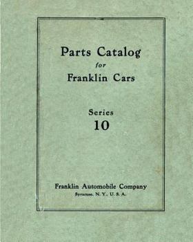 Paperback Parts Catalog for Franklin Cars Series 10: M-24-03 Book