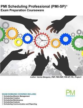 Paperback PMI Scheduling Professional Exam Preparation Courseware: PMI-Sp Exam Preparation Courseware Book