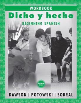 Paperback Dicho y Hecho: Beginning Spanish Book