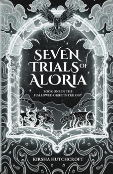 Paperback Seven Trials of Aloria Book
