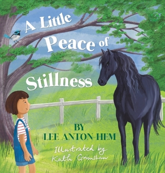 Hardcover A Little Peace of Stillness Book