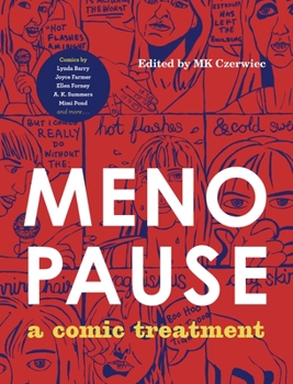 Hardcover Menopause: A Comic Treatment Book