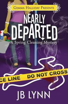 Paperback Nearly Departed: A Spring Cleaning Mystery Book