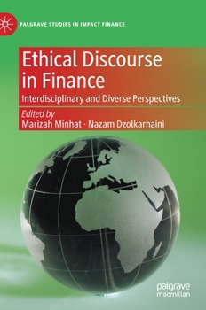 Hardcover Ethical Discourse in Finance: Interdisciplinary and Diverse Perspectives Book