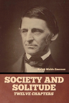 Paperback Society and solitude: Twelve chapters Book
