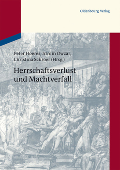 Hardcover Herrschaftsverlust und Machtverfall [German] Book