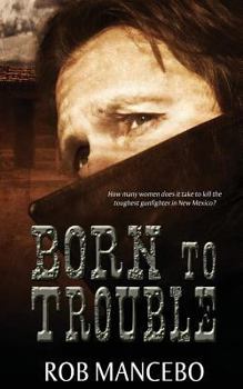 Paperback Born to Trouble Book