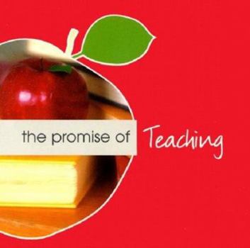 Paperback The Promise of Teaching Book