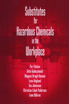 Hardcover Substitutes for Hazardous Chemicals in the Workplace Book