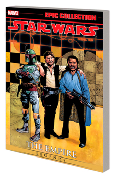 Star Wars Legends Epic Collection: The Empire, Vol. 7 - Book  of the Marvel Epic Collection