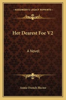 Paperback Her Dearest Foe V2 Book