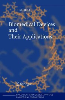Hardcover Biomedical Devices and Their Applications Book