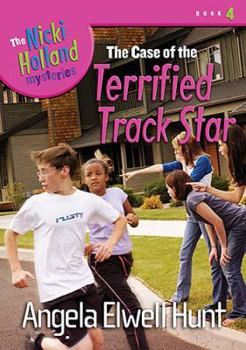 The Case of the Terrified Track Star - Book #4 of the Nicki Holland Mysteries