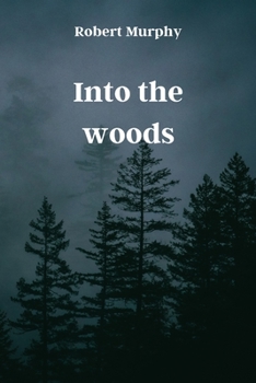 Paperback Into the woods Book