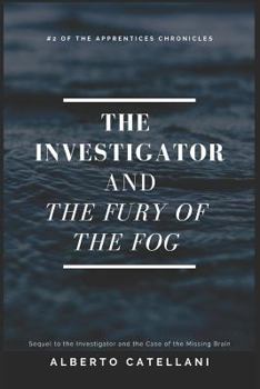 Paperback The Investigator and the Fury of the Fog Book