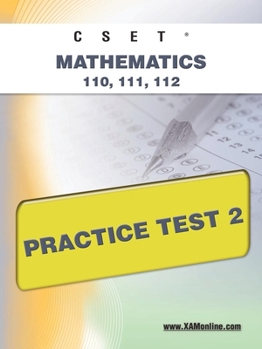 Paperback Cset Mathematics 110, 111, 112 Practice Test 2 Book