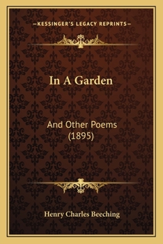 Paperback In A Garden: And Other Poems (1895) Book