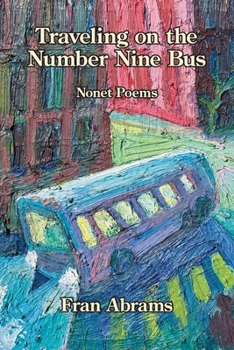 Paperback Traveling on the Number Nine Bus: Nonet Poems Book