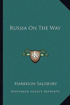 Russia On The Way