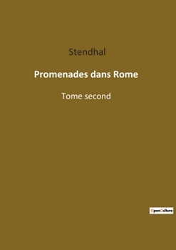 Paperback Promenades dans Rome: Tome second [French] Book