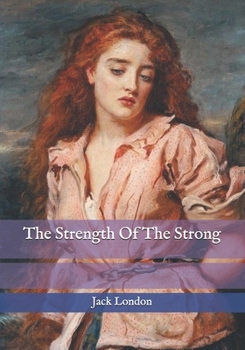 The Strength of the Strong
