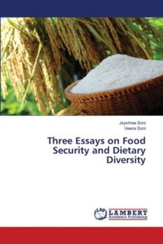 Paperback Three Essays on Food Security and Dietary Diversity Book