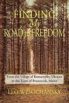 Paperback Finding My Road to Freedom Book