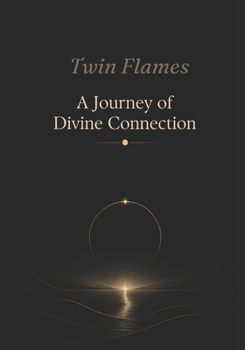Paperback Twin Flames: A Journey of Divine Connection Book