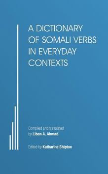 Paperback A Dictionary of Somali Verbs in Everyday Contexts Book