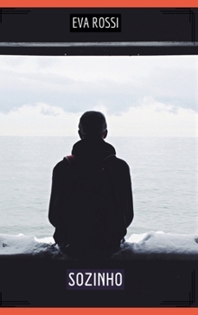 Sozinho: Contos de Sexo Explícito para Adultos (Portuguese Edition)