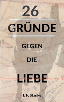 Paperback 26 Gründe gegen die Liebe: Bonusmaterial: Benny [German] Book