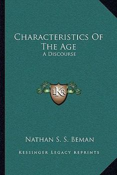 Paperback Characteristics Of The Age: A Discourse Book