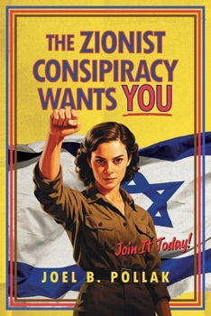 Paperback The Zionist Conspiracy Wants You Book