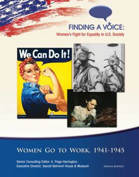 Library Binding Women Go to Work: 1941-1945 Book
