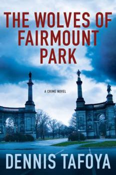 Hardcover The Wolves of Fairmount Park Book