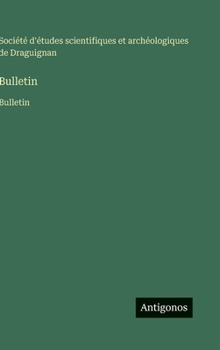 Hardcover Bulletin: Bulletin [French] Book